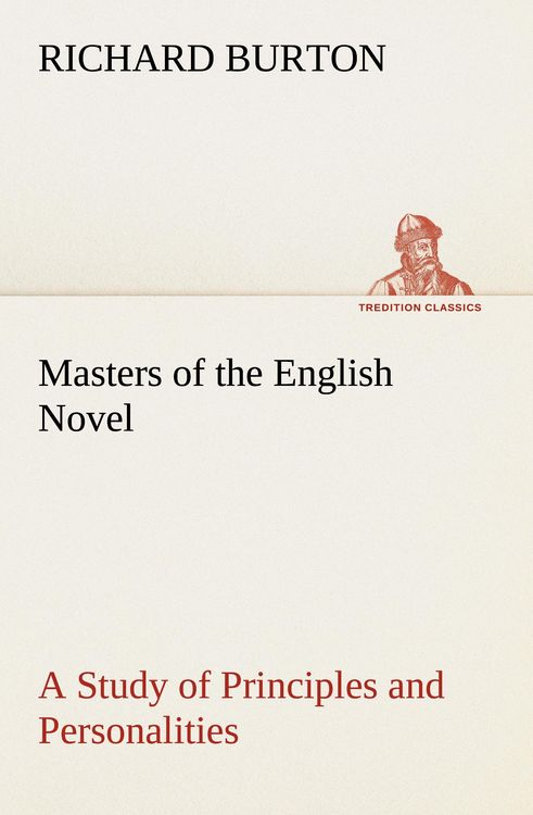 Produktbild: Masters of the English Novel A Study of Principles and Personalities