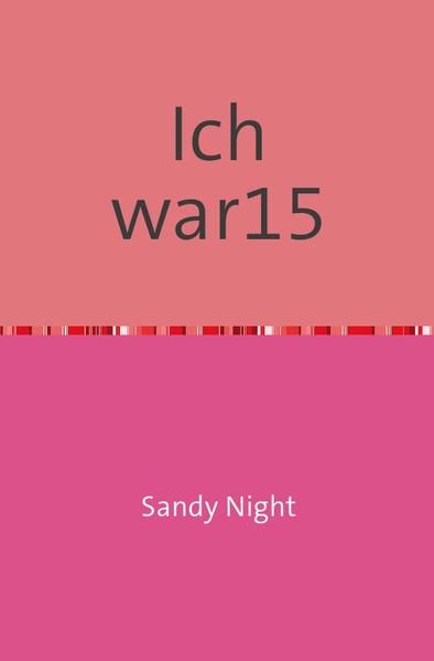 Produktbild: Ich war 15-