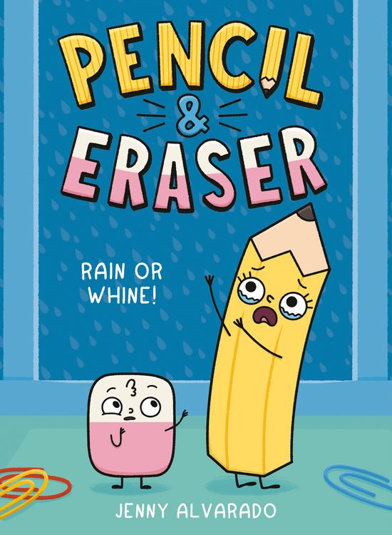 Produktbild: Pencil & Eraser: Rain or Whine!