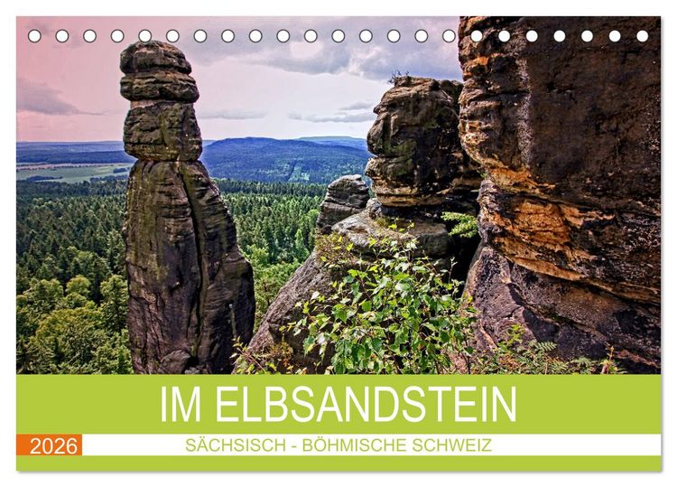 Produktbild: Im Elbsandstein - S&auml;chsisch-b&ouml;hmische Schweiz (Tischkalender 2026 DIN A5 quer), CALVENDO Monatskalender