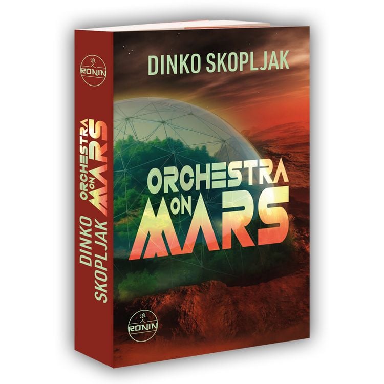 Produktbild: Orchestra on Mars. Eine Welt, in der die Wahrheit begraben wurde.
