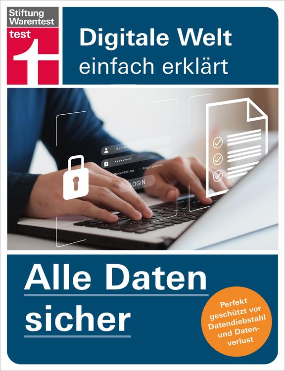 Produktbild: Alle Daten sicher - Das Handbuch f&uuml;r die Praxis, von Festplatte & Backups bis zur Cloud