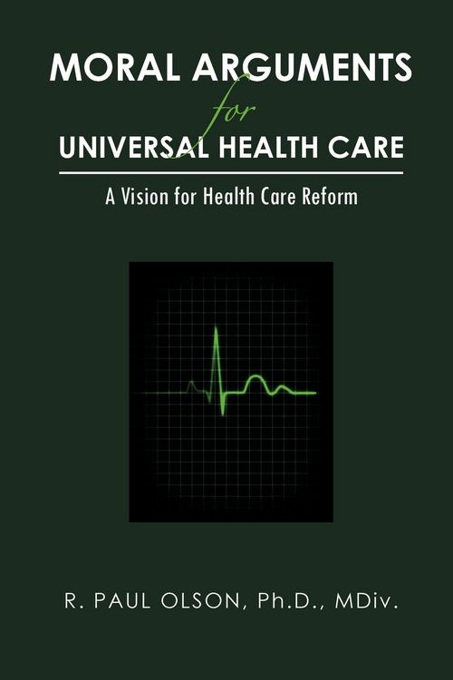 Produktbild: Moral Arguments for Universal Health Care