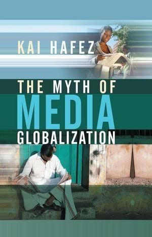 Produktbild: The Myth of Media Globalization