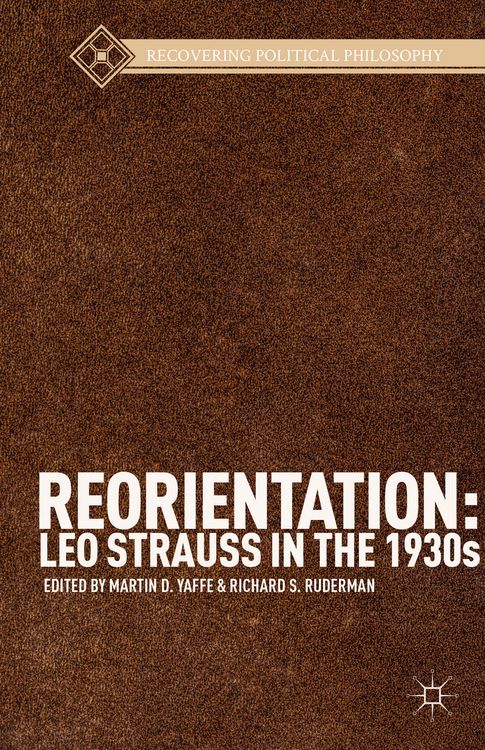 Produktbild: Reorientation: Leo Strauss in the 1930s