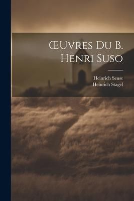 Produktbild: OEuvres Du B. Henri Suso