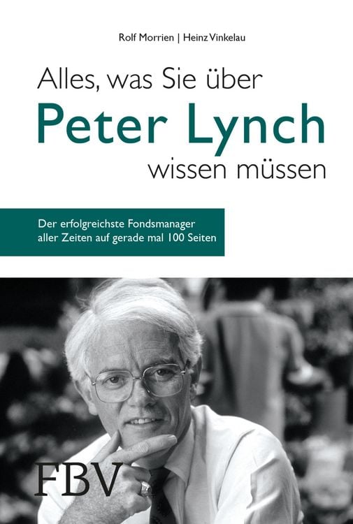 Produktbild: Alles, was Sie &uuml;ber Peter Lynch wissen m&uuml;ssen