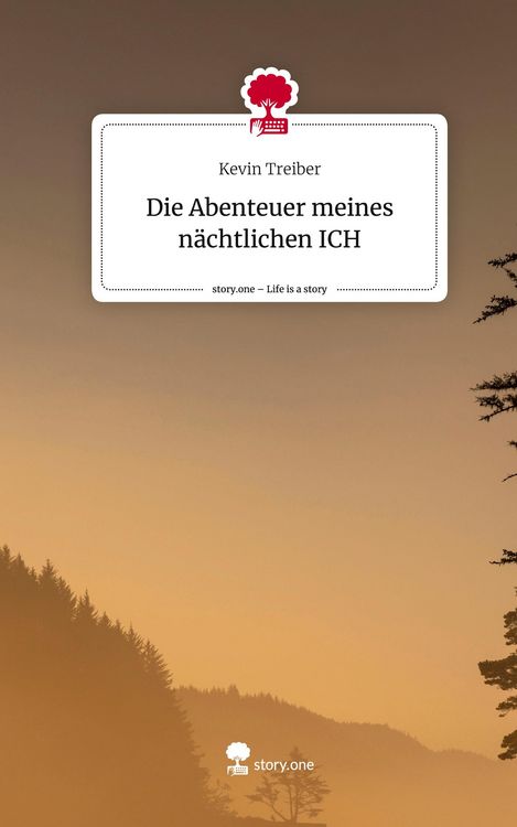 Produktbild: Die Abenteuer meines n&auml;chtlichen ICH. Life is a Story - story.one