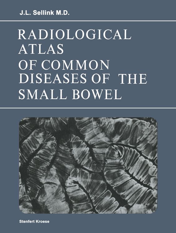 Produktbild: Radiological Atlas of Common Diseases of the Small Bowel