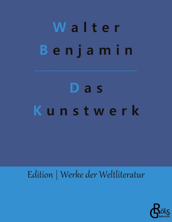 Produktbild: Das Kunstwerk im Zeitalter seiner technischen Reproduzierbarkeit