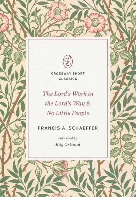 Produktbild: The Lord's Work in the Lord's Way and No Little People