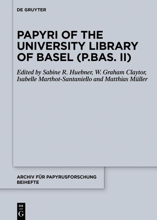Produktbild: Papyri of the University Library of Basel (P.Bas. II)