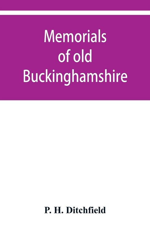 Produktbild: Memorials of old Buckinghamshire