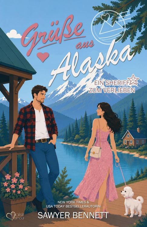 Produktbild: Gr&uuml;&szlig;e aus Alaska: Ein Sheriff zum Verlieben
