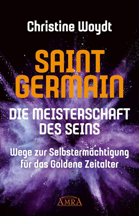 Produktbild: SAINT GERMAIN. Die Meisterschaft des Seins