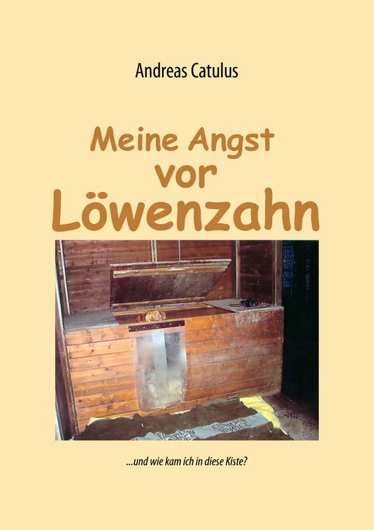 Produktbild: Meine Angst vor L&ouml;wenzahn