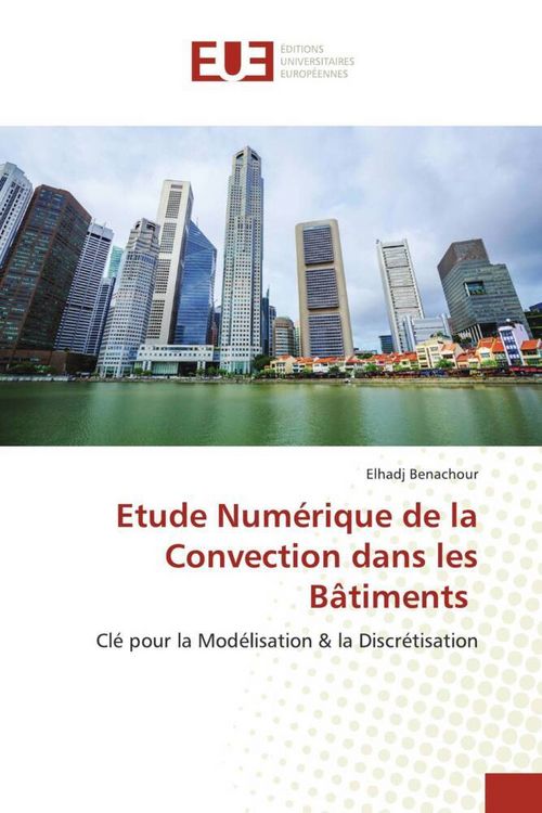 Produktbild: Etude Num&eacute;rique de la Convection dans les B&acirc;timents
