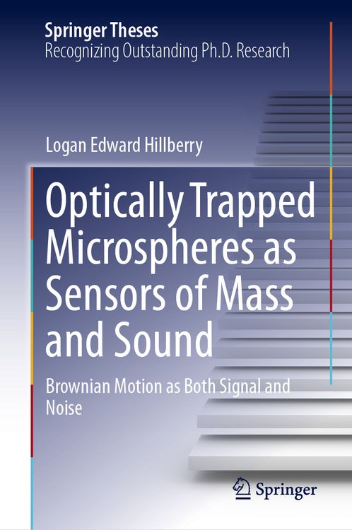 Produktbild: Optically Trapped Microspheres as Sensors of Mass and Sound