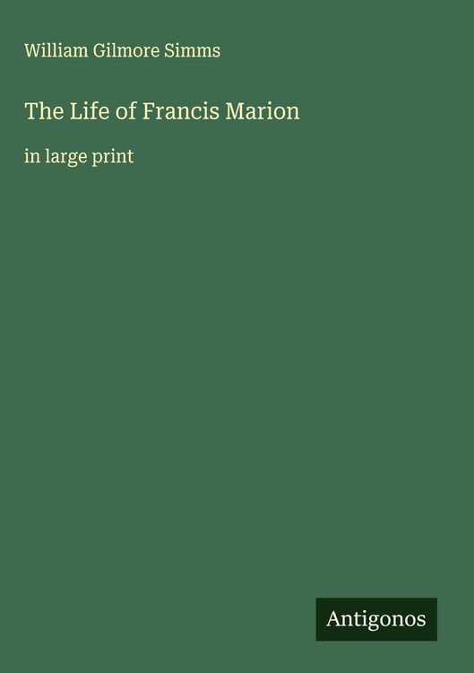 Produktbild: The Life of Francis Marion
