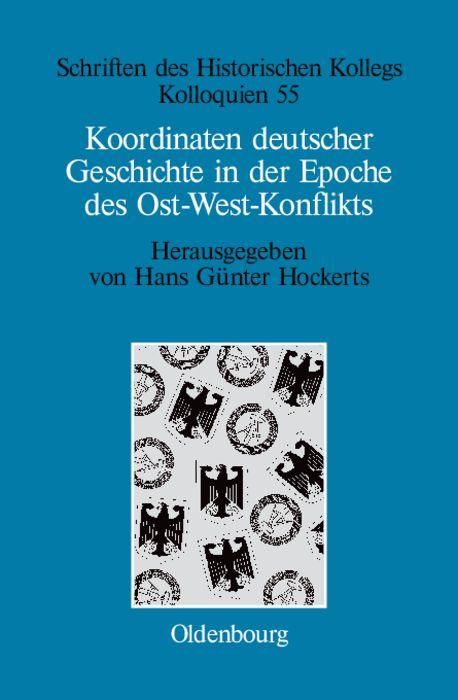 Produktbild: Koordinaten deutscher Geschichte in der Epoche des Ost-West-Konflikts
