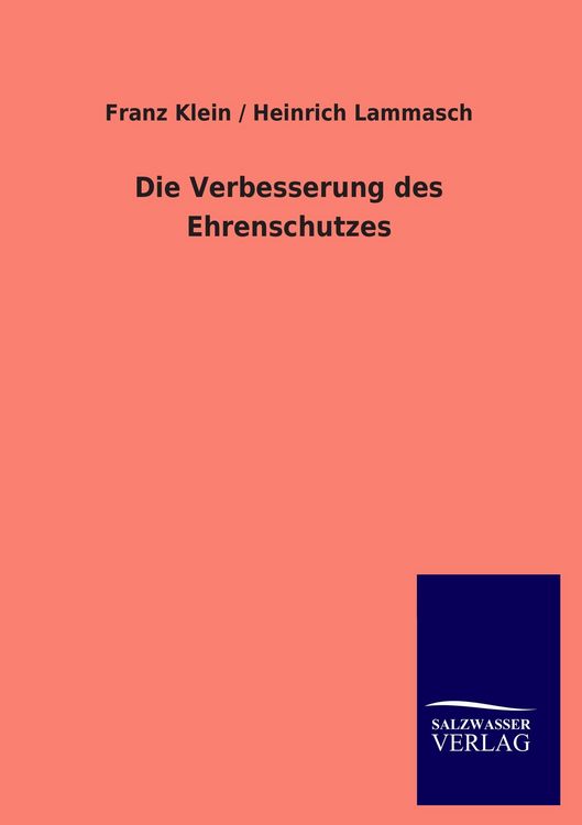 Produktbild: Die Verbesserung des Ehrenschutzes