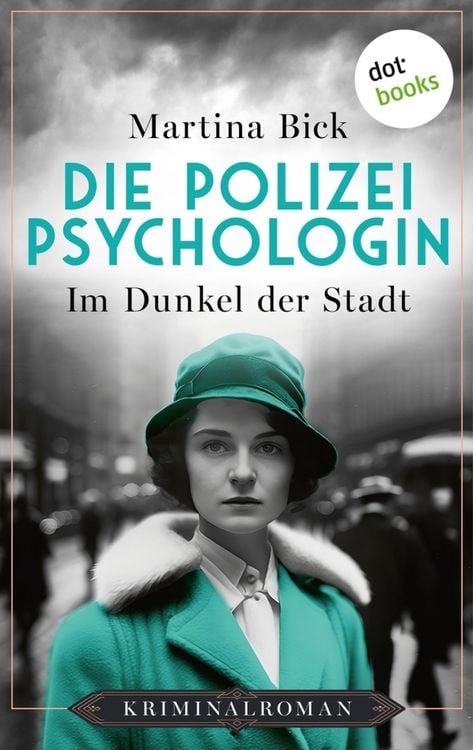 Produktbild: Die Polizeipsychologin - Im Dunkel der Stadt
