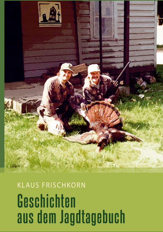 Produktbild: Geschichten aus dem Jagdtagebuch