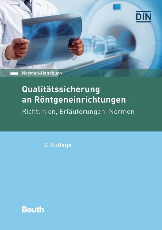 Produktbild: Qualitätssicherung an Röntgeneinrichtungen
