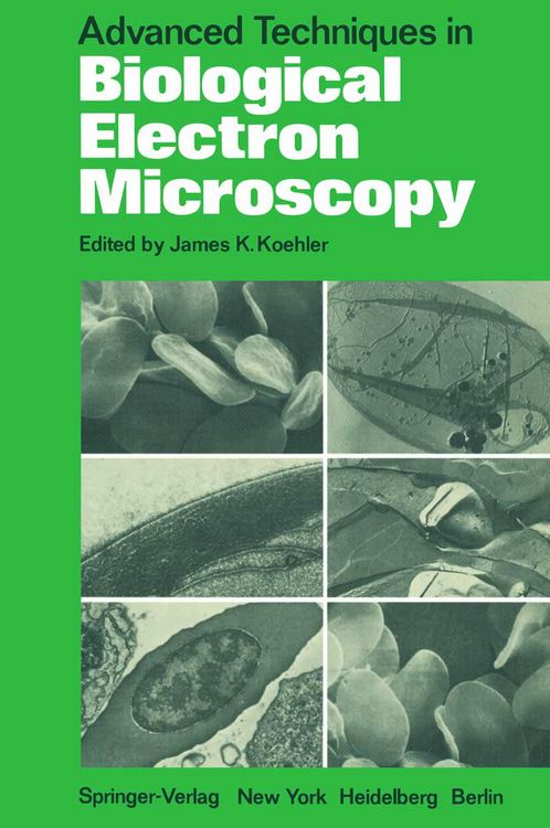 Produktbild: Advanced Techniques in Biological Electron Microscopy