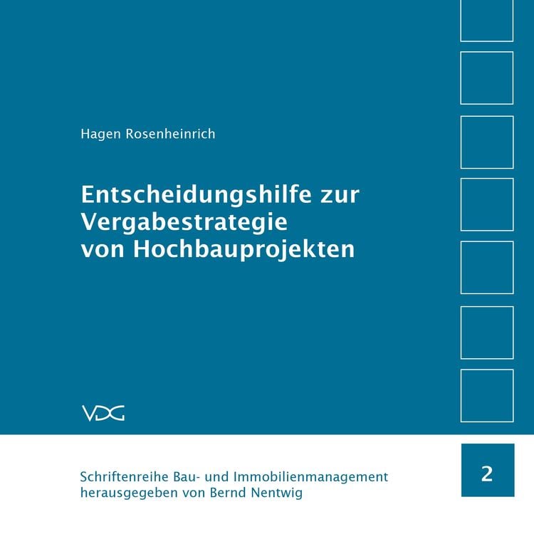 Produktbild: Entscheidungshilfe zur Vergabestrategie von Hochbauprojekten