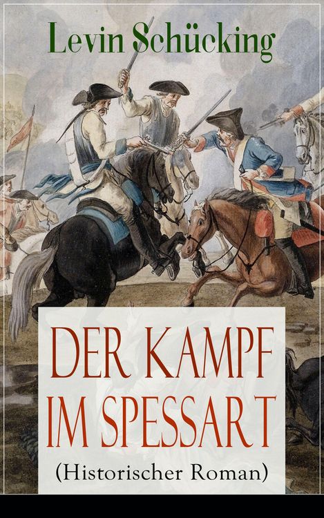 Produktbild: Der Kampf im Spessart (Historischer Roman)