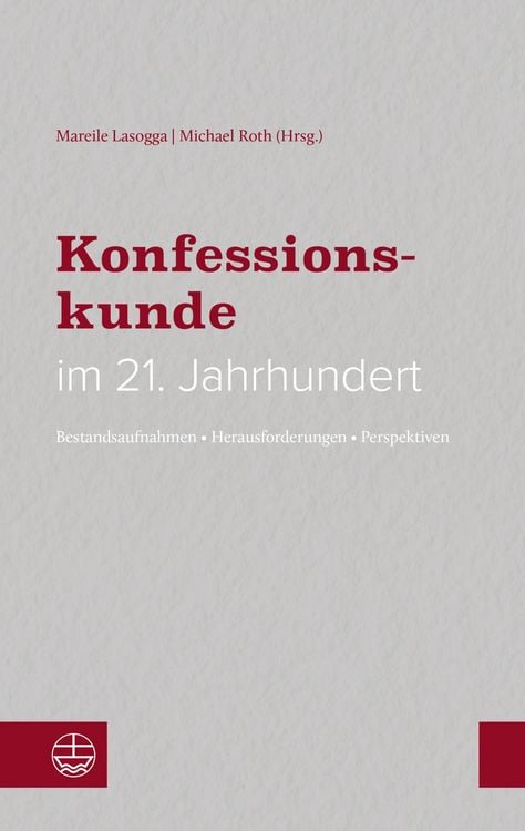 Produktbild: Konfessionskunde im 21. Jahrhundert