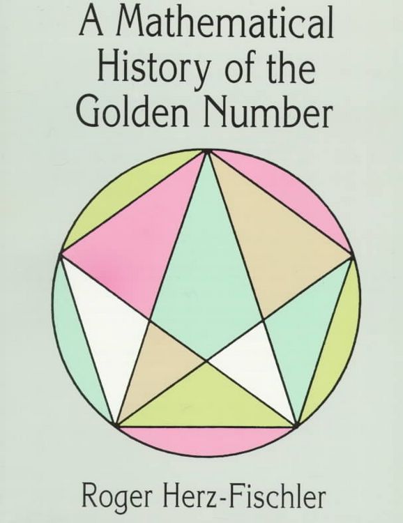Produktbild: A Mathematical History of the Golden Number