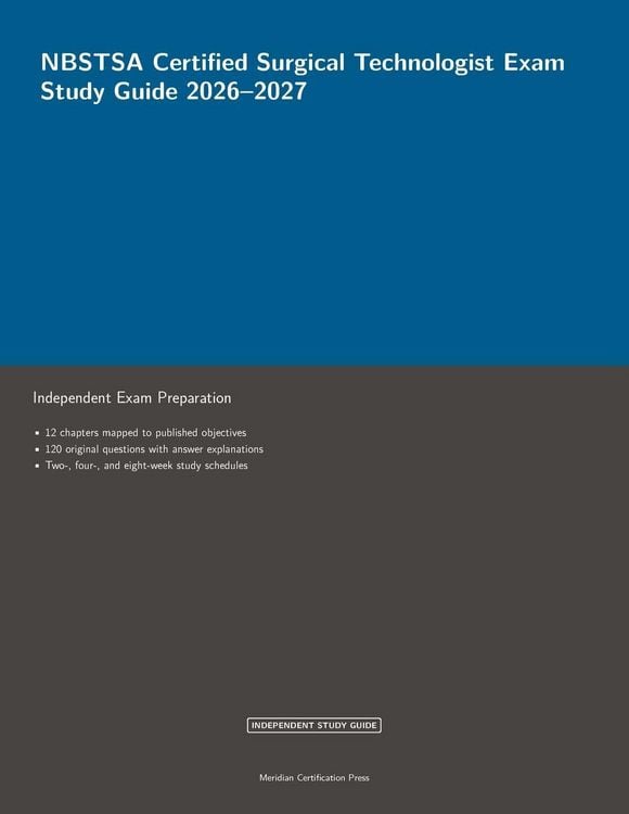 Produktbild: NBSTSA Certified Surgical Technologist Exam Study Guide 2026-2027