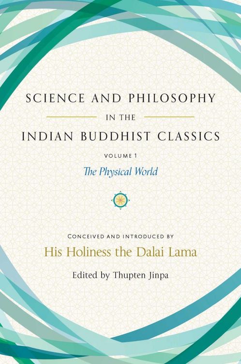 Produktbild: Science and Philosophy in the Indian Buddhist Classics, Vol. 1