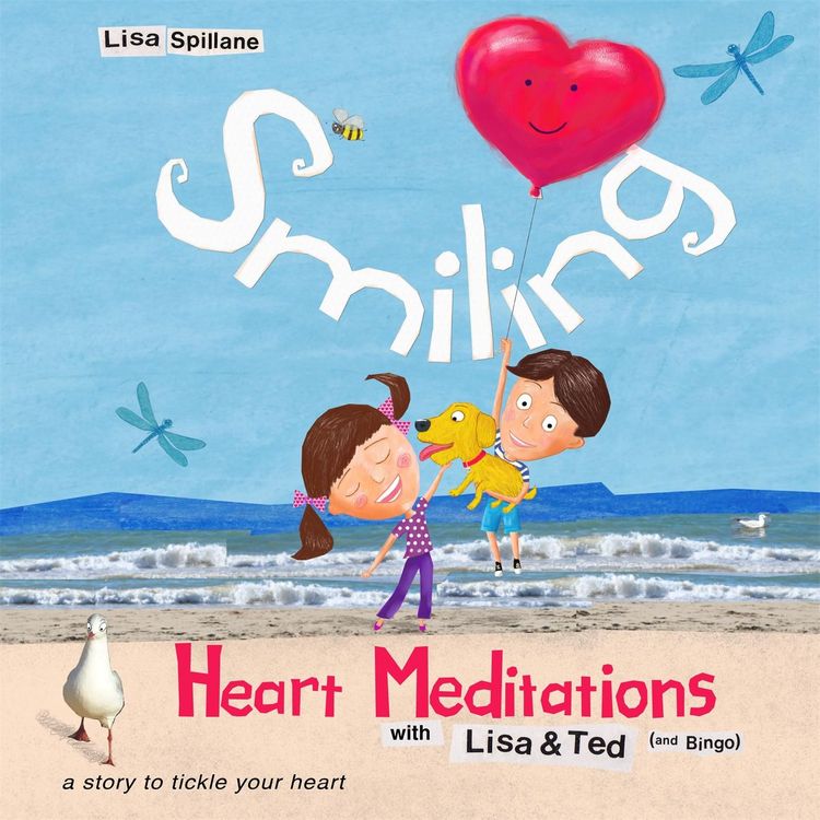 Produktbild: Smiling Heart Meditations with Lisa and Ted (and Bingo)