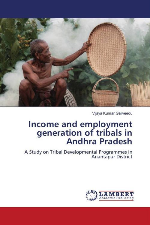 Produktbild: Income and employment generation of tribals in Andhra Pradesh