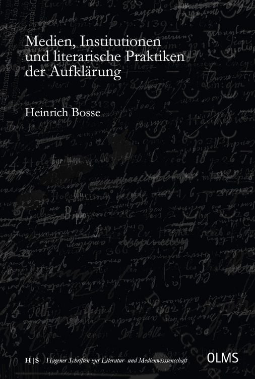 Produktbild: Medien, Institutionen und literarische Praktiken der Aufkl&auml;rung