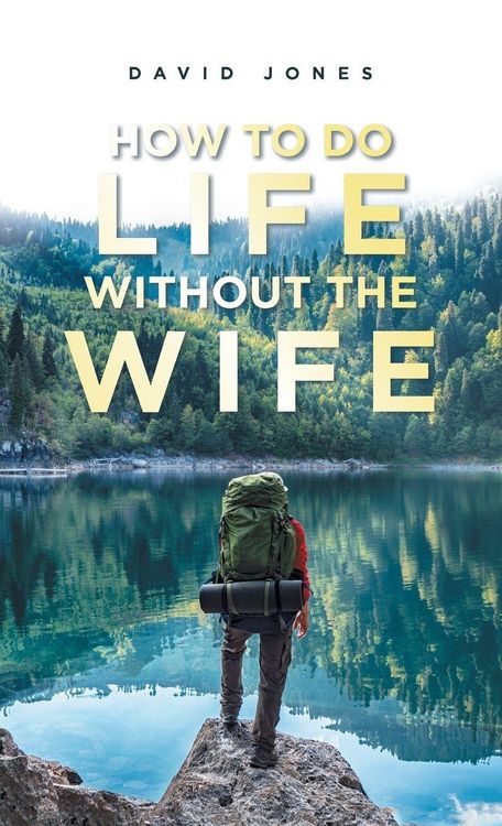 Produktbild: How to Do Life Without the Wife
