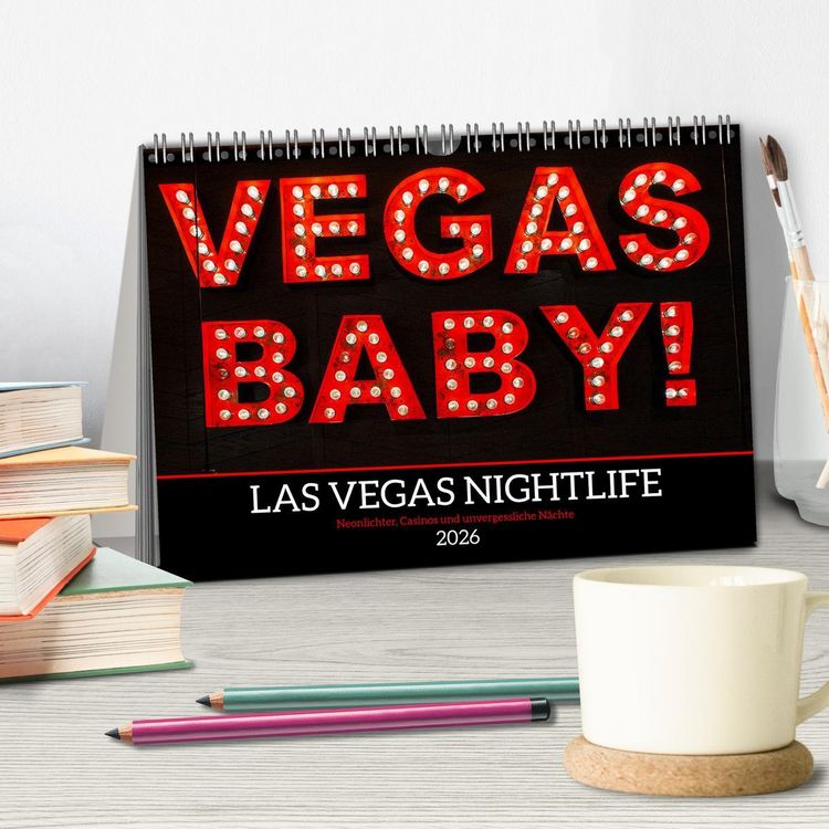 Produktbild: Las Vegas Nightlife - Neonlichter, Casinos und unvergessliche N&auml;chte (Tischkalender 2026 DIN A5 quer), CALVENDO Monatskalender