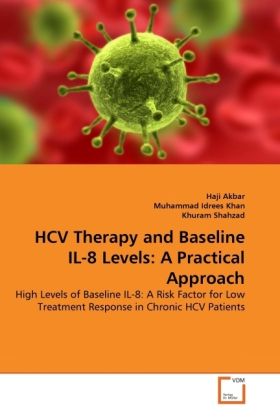 Produktbild: Akbar, H: HCV Therapy and Baseline IL-8 Levels: A Practical