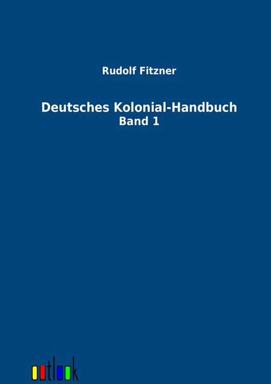 Produktbild: Deutsches Kolonial-Handbuch