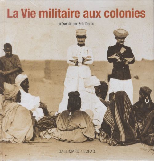 Produktbild: La vie militaire aux colonies