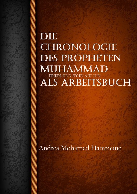 Produktbild: Die Chronologie des Propheten Muhammad als Arbeitsbuch