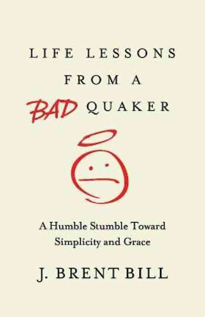 Produktbild: Life Lessons from a Bad Quaker