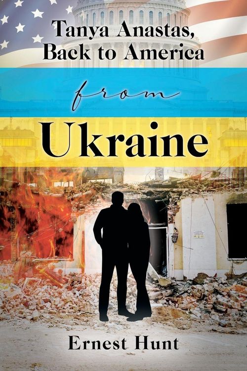Produktbild: Tanya Anastas, Back to America from Ukraine