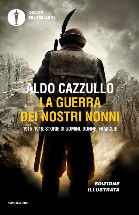 Produktbild: La guerra dei nostri nonni. 1915-1918: storie di uomini, donne, famiglie