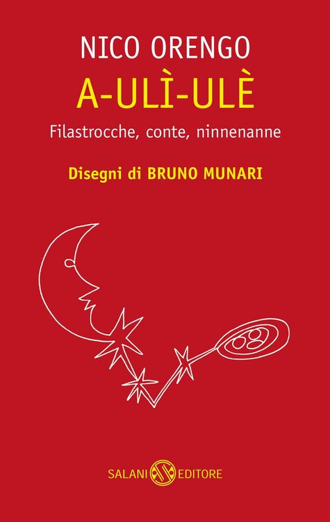 Produktbild: A-ulì-ulè. Filastrocche, conte, ninnenanne