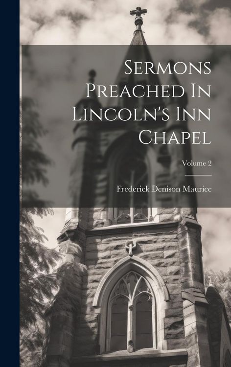 Produktbild: Sermons Preached In Lincoln's Inn Chapel; Volume 2