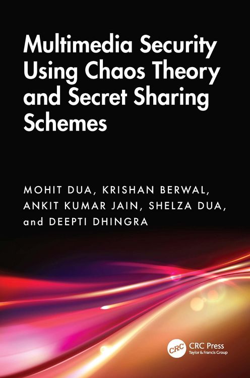 Produktbild: Multimedia Security Using Chaos Theory and Secret Sharing Schemes